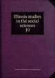 Illinois studies in the social sciences. 10, University of Illinois (Urbana-Champaign campus) 