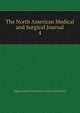 The North American Medical and Surgical Journal. 4, Kappa Lambda Association of the United States 