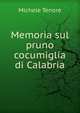 Memoria sul pruno cocumiglia di Calabria, Michele Tenore 