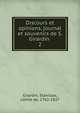 Discours et opinions, journal et souvenirs de S. Girardin . 2, Girardin, Stanislas, comte de, 1762-1827 