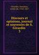 Discours et opinions, journal et souvenirs de S. Girardin . 3, Girardin, Stanislas, comte de, 1762-1827 