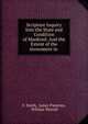 Scripture Inquiry Into the State and Condition of Mankind: And the Extent of the Atonement in ., F. Smith, James Paterson, William Worrall 