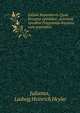Juliani Imperatoris Quae feruntur epistolae: accedunt ejusdem Fragmenta breviora cum poematiis ., Julianus, Ludwig Heinrich Heyler 