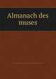 Almanach des muses, Pre-1801 Imprint Collection (Library of Congress),John Davis Batchelder Collection (Library of Congress) 