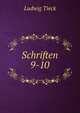 Schriften. 9-10, Ludwig Tieck 