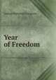 Year of Freedom, Indian National Congress 