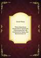 Three Questions Proposed & Answered: Concerning the Life Forfeited by Adam, the Resurrection of ., David Thom 