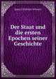 Der Staat und die ersten Epochen seiner Geschichte, Ignaz Christian Schwarz 