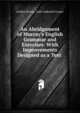 An Abridgement of Murray's English Grammar and Exercises: With Improvements Designed as a Text ., Murray, Lindley 