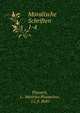 Moralische Schriften. 1-4, Plutarch, L . Mestrius Plutarchus , J.C.F. B?hr 