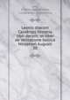 Leonis diaconi Calonsis Historia libri decem: et liber de Velitatione bellica Nicephori Augusti. 30, Leo, Charles Beno?t Hase, Liudprand , Theodosius 