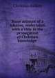 Some account of a mission, undertaken with a view to the propagation of Christian knowledge ., Christian Judkin 