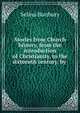 Stories from Church history, from the introduction of Christianity, to the sixteenth century, by ., Selina Bunbury 