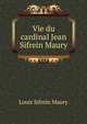 Vie du cardinal Jean Sifrein Maury, Louis Sifrein Maury 