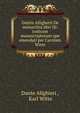 Dantis Alligherii De monarchia libri III: codicum manuscriptorum ope emendati per Carolum Witte., Dante Alighieri 
