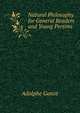 Natural Philosophy for General Readers and Young Persons, Adolphe Ganot 