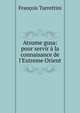 Atsume gusa: pour servir ? la connaisance de l'Extreme Orient, Francois Turrettini 