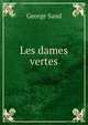 Les dames vertes, George Sand 