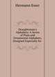 Draughtsman's Alphabets: A Series of Plain and Ornamental Alphabets, Designed Especially for ., Hermann Esser 