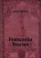 Franconia Stories, Abbott Jacob 