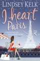I heart Paris, Линдси Келк 