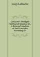 Lablache's Abridged Method of Singing; Or, A Rational Analysis of the Principles According to ., Luigi Lablache 
