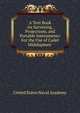 A Text Book on Surveying, Projections, and Portable Instruments: For the Use of Cadet Midshipmen ., United States Naval Academy 