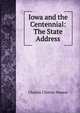 Iowa and the Centennial: The State Address, Charles Clinton Nourse 