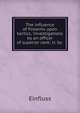 The influence of firearms upon tactics, 'investigations by an officer of superior rank', tr. by ., Einfluss 