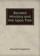 Banded Ministry and the Upas Tree, Gerald Fitzgibbon 