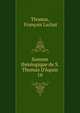 Somme th?ologique de S. Thomas D'Aquin, Thomas, Fran?ois Lachat 