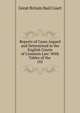 Reports of Cases Argued and Determined in the English Courts of Common Law: With Tables of the .. 101, Great Britain Bail Court 