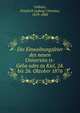 Die Einweihungsfeier des neuen Universita?ts-Geba?udes zu Kiel, 24. bis 26. Oktober 1876, Volbehr, Friedrich Ludwig Christian, 1819-1888 