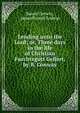 Lending unto the Lord; or, Three days in the life of Christian Furchtegott Gellert, by B. Conway, Baron Conway, James Russell Endean 
