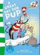 Cat in the Hat's Learning Library: Great Day for Pup, Dr. Seuss 
