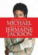 You Are Not Alone. Michael, Through a Brother's Eyes, Jermaine Jackson 