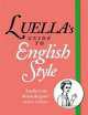 Luella's Guide to English Style, Luella Bartley 