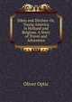 Dikes and Ditches: Or, Young America in Holland and Belgium. A Story of Travel and Adventure, Optic Oliver 