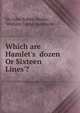 Which are Hamlet's ?dozen Or Sixteen Lines'?, Seeley John Robert 