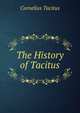 The History of Tacitus, Tacitus Cornelius 