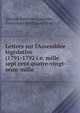 Lettres sur l'Assemblee l?gislative (1791-1792 i.e. mille sept cent quatre-vingt-onze-mille ., Antoine Rabusson Lamothe, Francisque Balthazard M?ge 