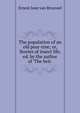 The population of an old pear-tree; or, Stories of insect life, ed. by the author of 'The heir ., Ernest Jean van Bruyssel 