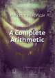 A Complete Arithmetic, Malcolm MacVicar 