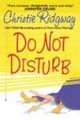 Do Not Disturb, Ridgeway Christie 