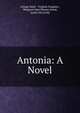 Antonia: A Novel, George Sand 