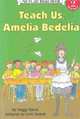 Teach Us, Amelia Bedelia (I Can Read Books Series: A Level 2 Book), Peggy Parish 
