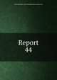 Report. 44, India (Republic). States Reorganisation Commission 