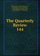 The Quarterly Review. 144, William Gifford , George Walter Prothero, John Gibson Lockhart, John Murray , Whitwell Elwin, John Taylor Coleridge , Rowland Edmund Prothero Ernle, William Macpherson, William Smith 