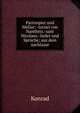Partonpier und Meliur: -turnei von Nantheiz.-sant Nicolaus.-lieder und Spruche; aus dem nachlasse, Konrad 
