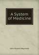 A System of Medicine, John Russell Reynolds 